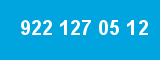 922 127 05 12 922 127 05 12